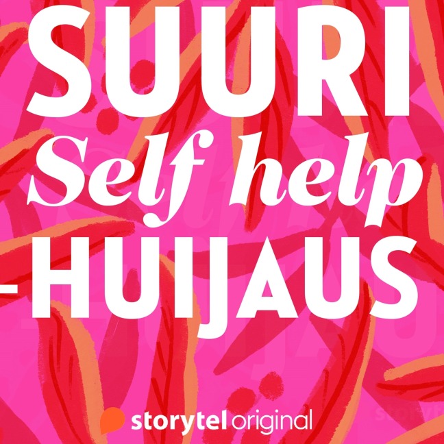 Suuri self help-huijaus - Emilia Kujala