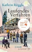 Laufendes Verfahren - Kathrin Röggla Laufendes Verfahren - Kathrin Röggla