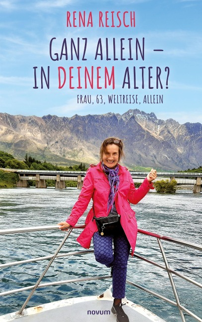Ganz allein - in Deinem Alter? - Rena Reisch