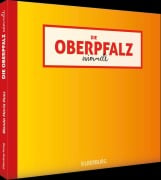 Cover-Bild zum Titel 'Die Oberpfalz wimmelt' von 'Wanda Maria Hues'