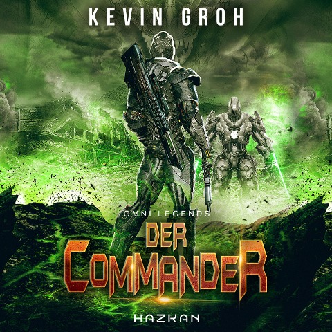 Omni Legends - Der Commander - Kevin Groh