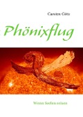 Cover-Bild zum Titel 'Phönixflug' von 'Carsten Götz'