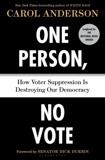 One Person, No Vote - Carol Anderson