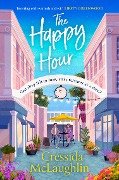 The Happy Hour - Cressida Mclaughlin