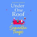 Cover-Bild zum Titel 'Under One Roof' von 'Samantha Tonge'