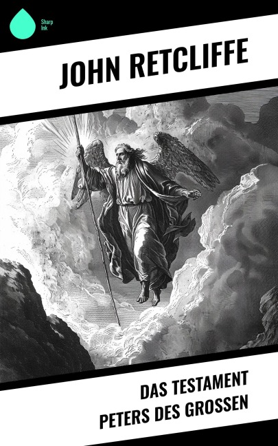 Das Testament Peters des Großen - John Retcliffe
