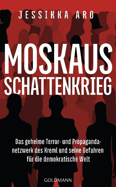 Moskaus Schattenkrieg - Jessikka Aro