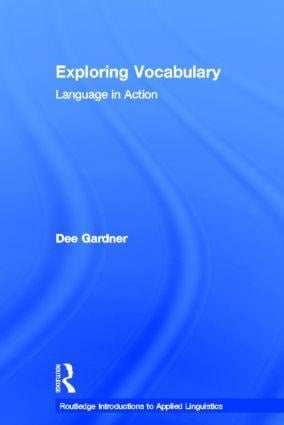 Exploring Vocabulary - Dee Gardner