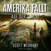 Cover-Bild zum Titel 'Auf der Flucht' von 'Scott Medbury'