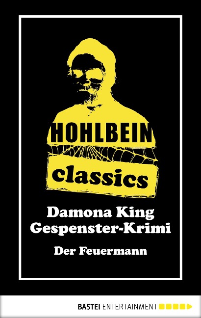 Hohlbein Classics - Der Feuermann - Wolfgang Hohlbein