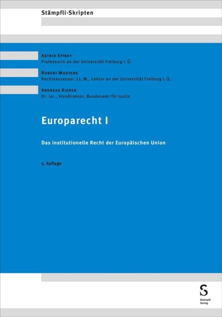 Europarecht I - Astrid Epiney, Andreas Rieder, Robert Mosters