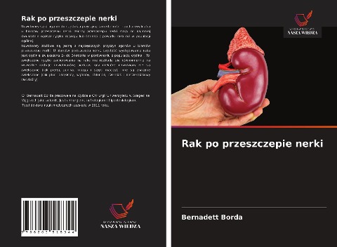 Rak po przeszczepie nerki - Bernadett Borda