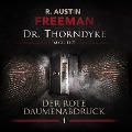 Der rote Daumenabdruck - Ascan von Bargen, Austin R. Freeman