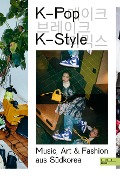 Cover-Bild zum Titel 'K-Pop, K-Style' von 'Fiona Bae'