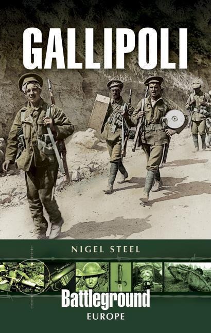 Walking Gallipoli - Nigel Steel