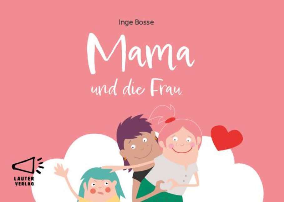 Mama und die Frau in Groß-/Kleinbuchstaben - Inge Bosse