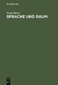 Cover-Bild zum Titel 'Sprache und Raum' von 'Josef Simon'