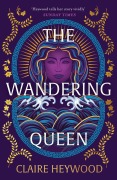 Cover-Bild zum Titel 'The Wandering Queen' von 'Claire Heywood'