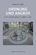 Cover-Bild zum Titel 'Ordnung und Angriff' von 'Dennis Gräf'