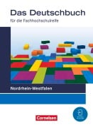 Cover-Bild zum Titel 'Das Deutschbuch 11./12. Schuljahr - Fachhochschulreife - Nordrhein-Westfalen - Schulbuch' von 'Birgit Brangs, Ralf Dettinger, Britta Schmitz, Samia Moussa, Sonja Hensel'