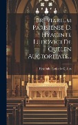 Cover-Bild zum Titel 'Breviarium Parisiense D. Hyacinte Ludovici De Quelen Auctoritate...' von 'Hyacinthe-Louis de Quélen'