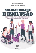 Cover-Bild zum Titel 'Solidariedade e Inclusão' von 'Priscila de Freita, Jorge Renato dos Reis'