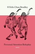 Cover-Bild zum Titel 'Personal Attention Roleplay' von 'H Felix Chau Bradley'