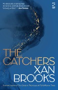 Cover-Bild zum Titel 'The Catchers' von 'Xan Brooks'
