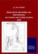 Cover-Bild zum Titel 'Reise durch die Andes von Süd-Amerika' von 'J. J. Von Tschudi'