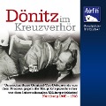 Cover-Bild zum Titel 'Dönitz im Kreuzverhör' von 'Klaus Höffkes'