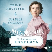 Cover-Bild zum Titel 'Das Buch des Lebens (Die Geheimnisse von Engeløya 4)' von 'Trine Angelsen'