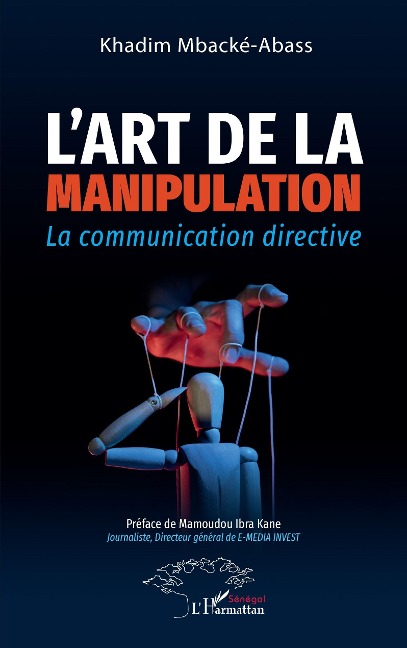L'art de la manipulation - Mbacke-Abass