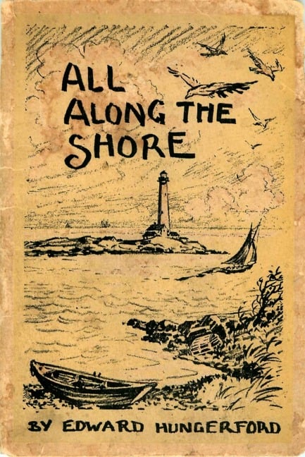 All Along the Shore - Edward Hungerford