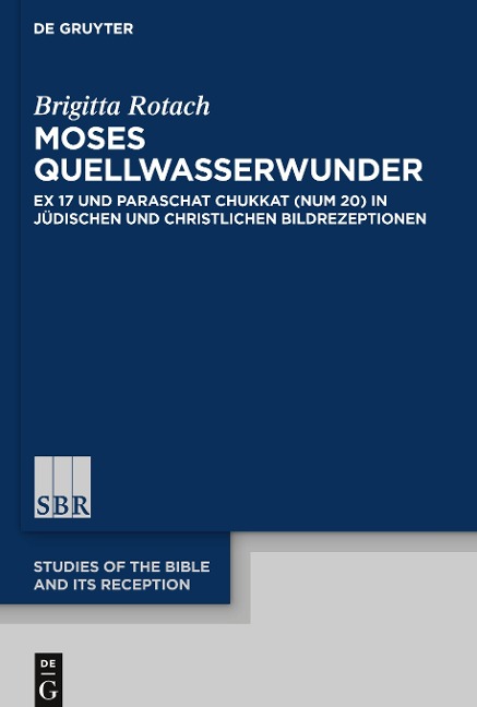 Moses Quellwasserwunder - Brigitta Rotach