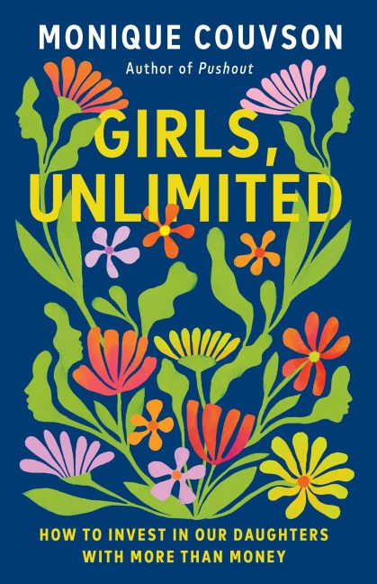Girls, Unlimited - Monique Couvson