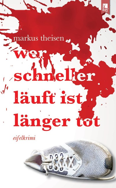 Wer schneller läuft ist länger tot - Markus Theisen