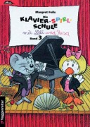 Cover-Bild zum Titel 'Die Klavier-Spiel-Schule 3 mit Lilli und Resa' von 'Margret Feils'