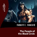 The People of the Black Circle - Robert E. Howard