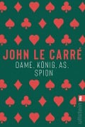 Cover-Bild zum Titel 'Dame, König, As, Spion' von 'John le Carré'
