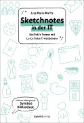Cover-Bild zum Titel 'Sketchnotes in der IT' von 'Lisa Maria Moritz'