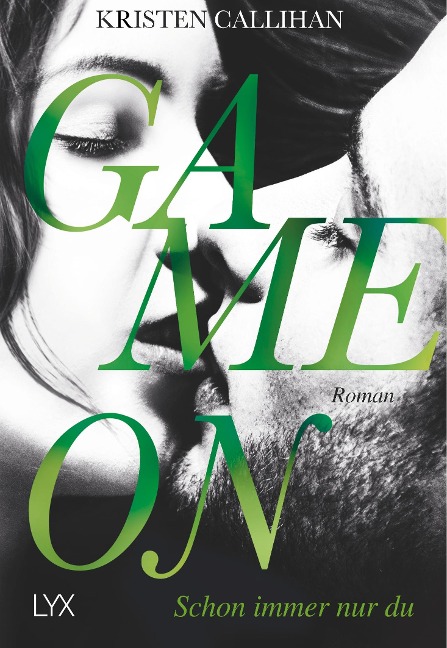 Game on - Schon immer nur du - Kristen Callihan