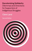 Cover-Bild zum Titel 'Decolonizing Solidarity' von 'Clare Land'