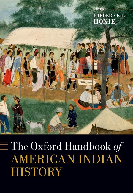 The Oxford Handbook of American Indian History - 