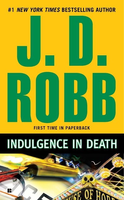 Indulgence in Death - J. D. Robb