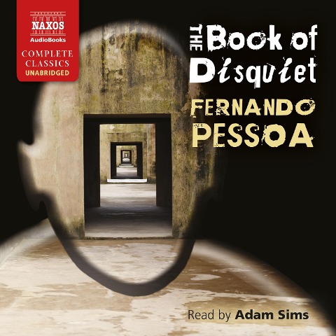 The Book of Disquiet (Unabridged) - Fernando Pessoa
