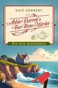 Cover-Bild zum Titel 'Abbie Barrett's Tea Time Murder  - Die tote Assistentin' von 'Kate Connery'