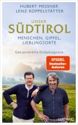 Cover-Bild zum Titel 'Unser Südtirol' von 'Hubert Messner, Lenz Koppelstätter'