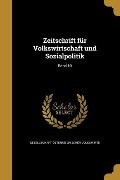 Zeitschrift für Volkswirtschaft und Sozialpolitik; Band 10 - 