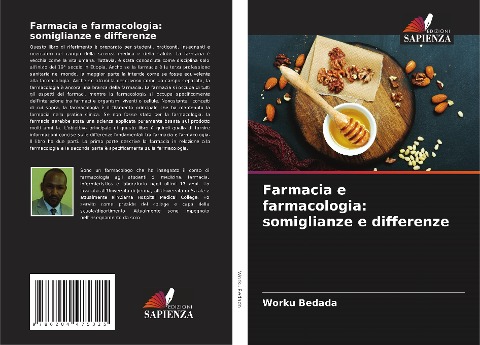 Farmacia e farmacologia: somiglianze e differenze - Worku Bedada