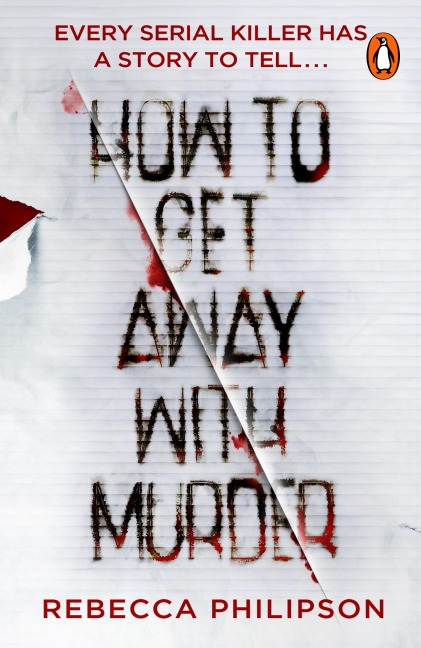 How to Get Away with Murder - Rebecca Philipson